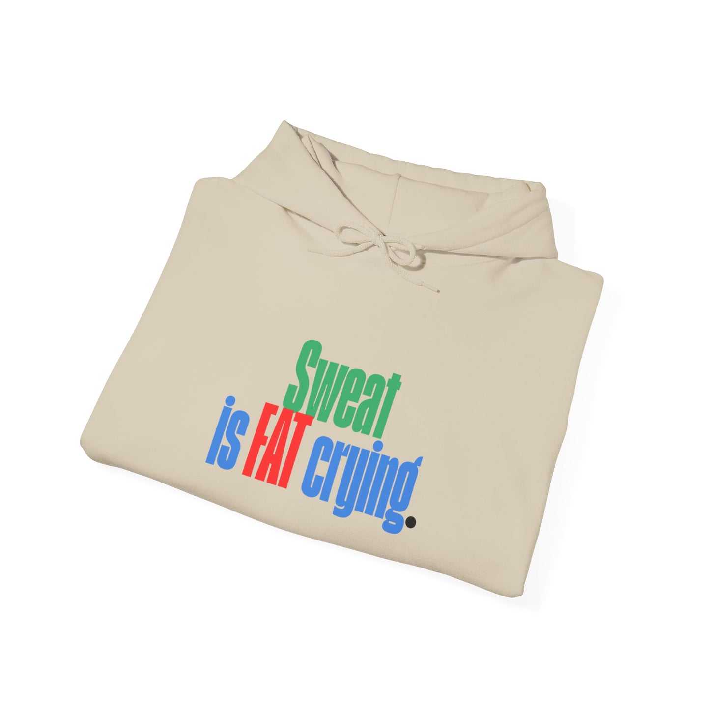 Men's Gym Hoodie - Sweat is Fat Crying | Motivational Weightlifting Apparel