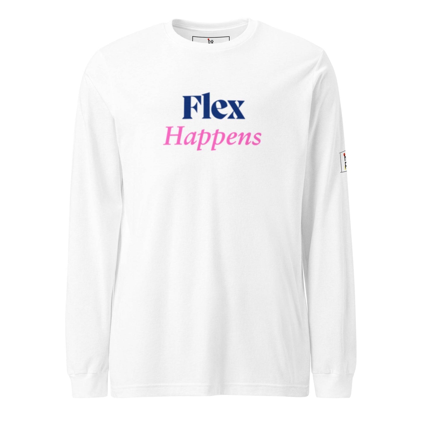 Women's Long Sleeve Tee - Flex Happens for Ultimate Comfort and Style -