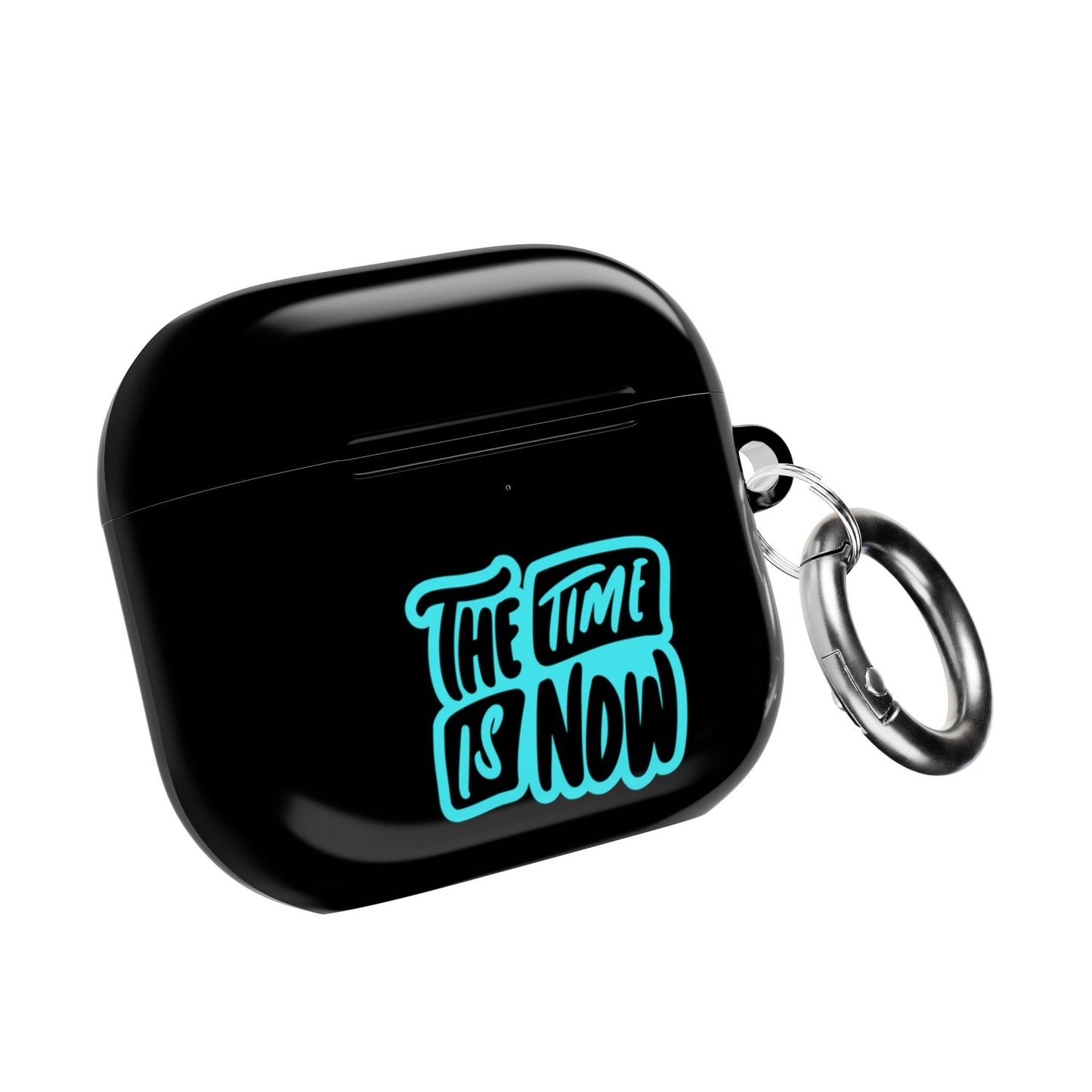 Motivational AirPod Case - The Time is Now, Trendy Accessories