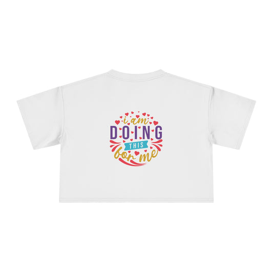 Empowering Women's Crop Tee - Motivational Statement Top