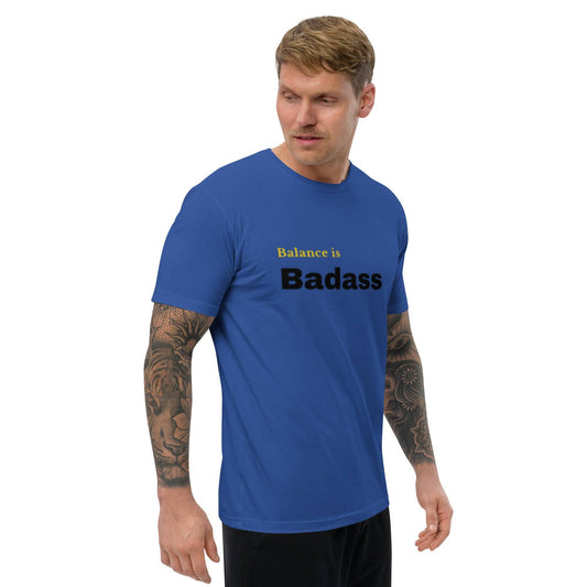 Men's Fitness T-Shirt - Short Sleeve Balance is Badass for Active Lifestyle -
