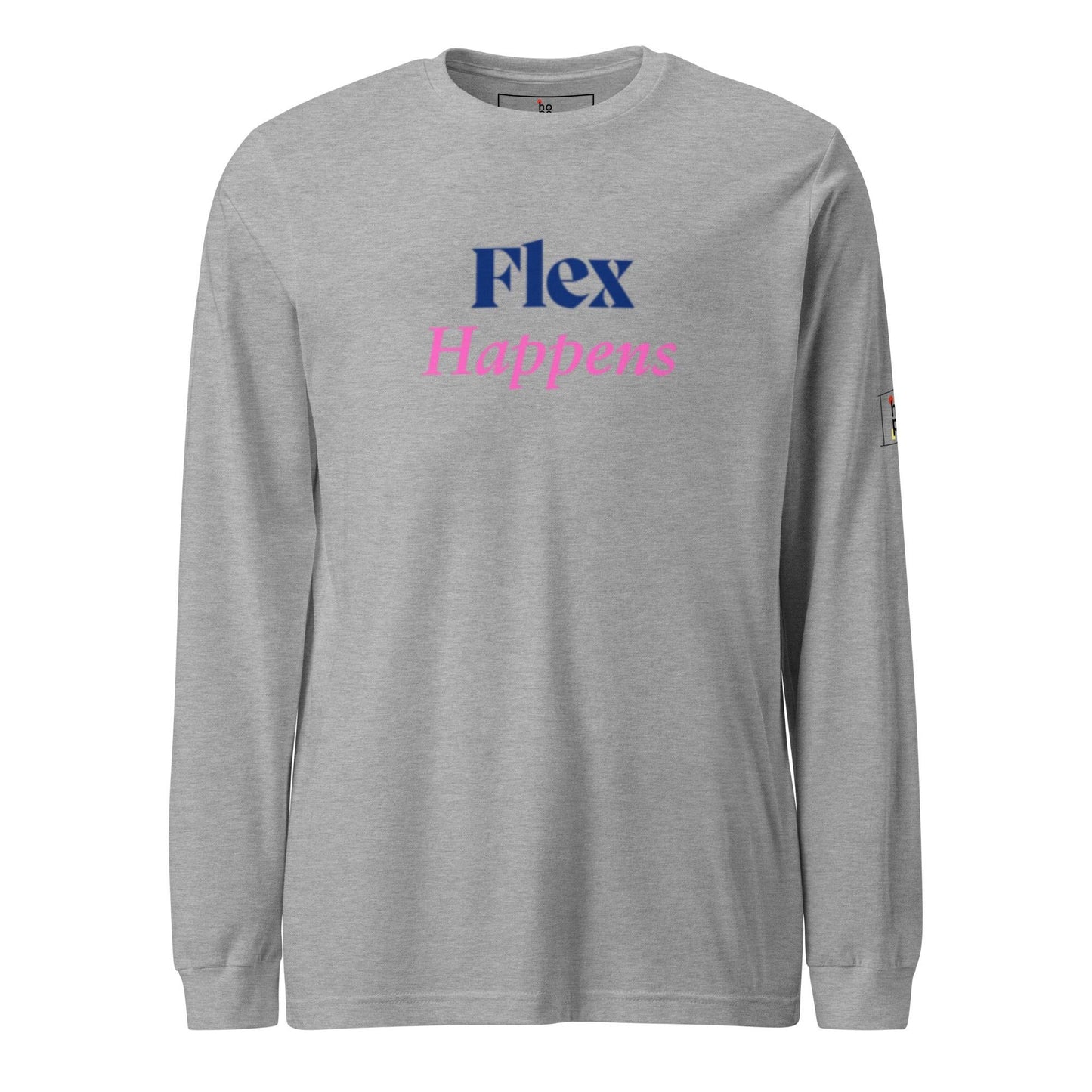 Women's Long Sleeve Tee - Flex Happens for Ultimate Comfort and Style -