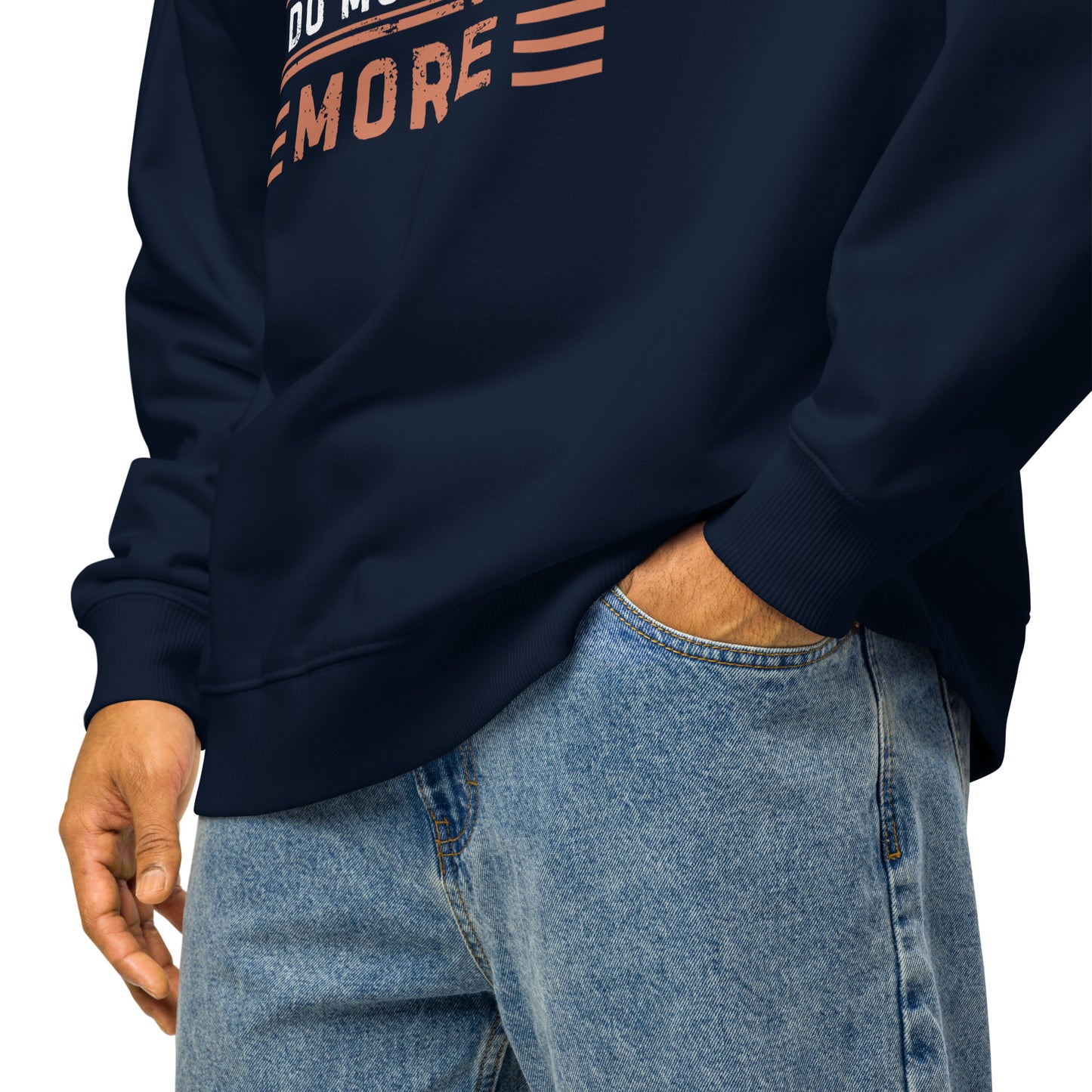 Men's Organic Oversized Sweatshirt Do More Be More | Motivational Fitness