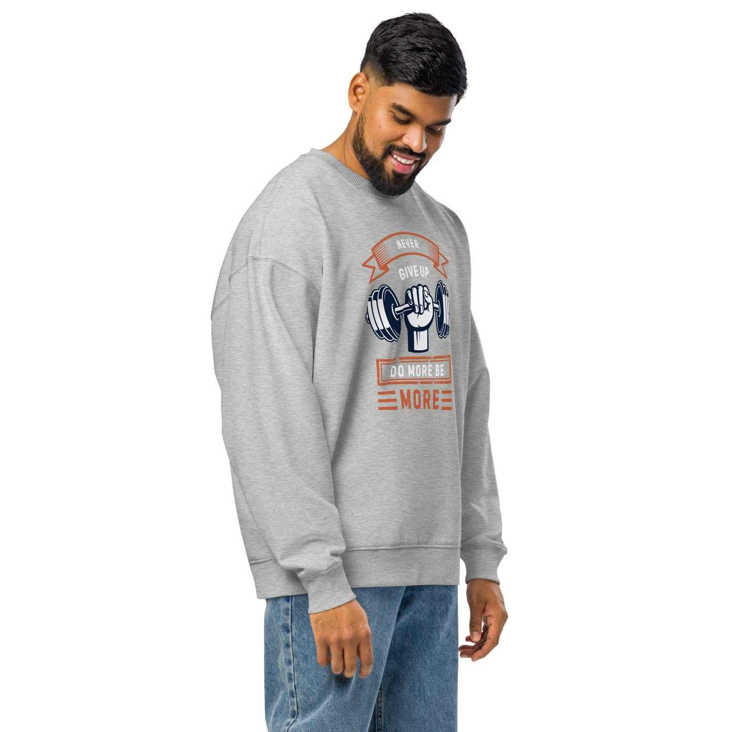Men's Organic Oversized Sweatshirt Do More Be More | Motivational Fitness