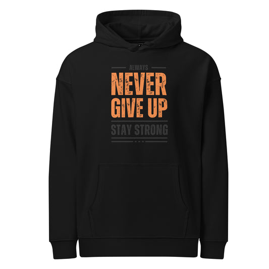 Men's Organic Relaxed Hoodie Never Give Up | Motivational Fitness Apparel