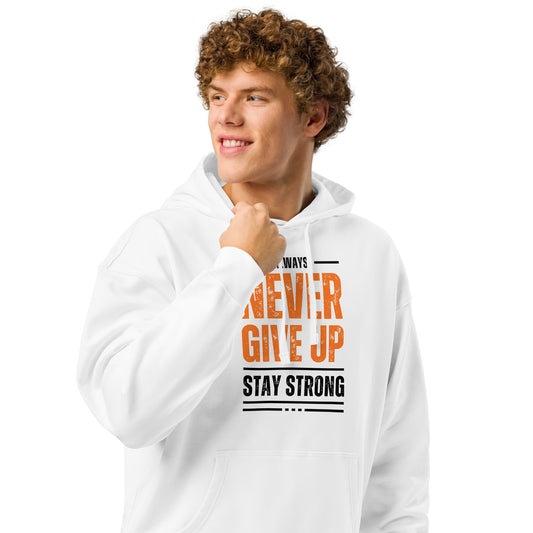 Men's Organic Relaxed Hoodie Never Give Up | Motivational Fitness Apparel