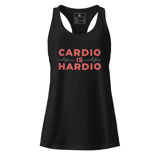 Women’s Fitted Racerback Tank Top - Cardio is Hardio for Active Women -