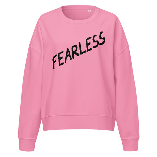 Women’s Organic Sweatshirt - Fearless Crew Neck Style -
